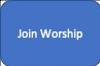 Join Worship Button